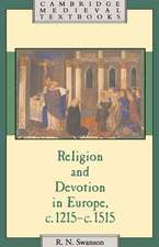 Religion and Devotion in Europe, c.1215– c.1515