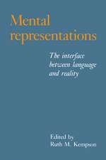 Mental Representations: The Interface between Language and Reality