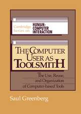 The Computer User as Toolsmith: The Use, Reuse and Organization of Computer-Based Tools