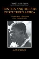 Hunters and Herders of Southern Africa