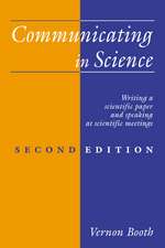 Communicating in Science: Writing a Scientific Paper and Speaking at Scientific Meetings