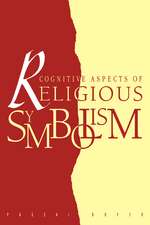 Cognitive Aspects of Religious Symbolism