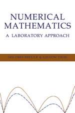 Numerical Mathematics: A Laboratory Approach