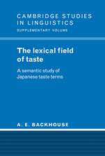 The Lexical Field of Taste: A Semantic Study of Japanese Taste Terms