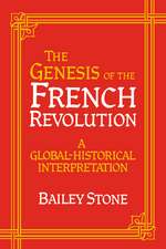 The Genesis of the French Revolution: A Global Historical Interpretation