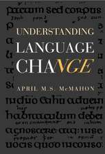 Understanding Language Change