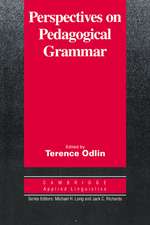 Perspectives on Pedagogical Grammar