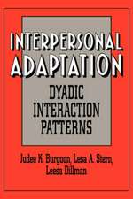 Interpersonal Adaptation: Dyadic Interaction Patterns