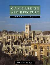 Cambridge Architecture: A Concise Guide