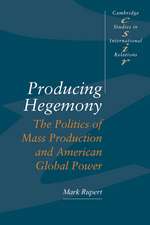 Producing Hegemony