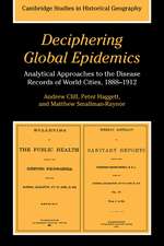 Deciphering Global Epidemics: Analytical Approaches to the Disease Records of World Cities, 1888–1912