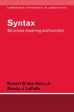 Syntax: Structure, Meaning, and Function