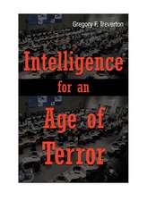 Intelligence for an Age of Terror