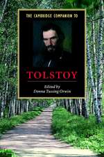 The Cambridge Companion to Tolstoy