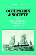 Occupation and Society: The East Anglian Fishermen 1880-1914