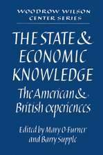 The State and Economic Knowledge: The American and British Experiences