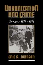 Urbanization and Crime: Germany 1871–1914