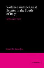 Violence and the Great Estates in the South of Italy: Apulia, 1900–1922