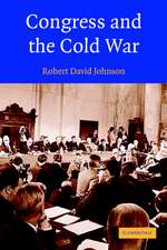 Congress and the Cold War