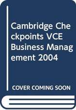 Cambridge Checkpoints VCE Business Management 2004