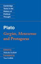 Plato: Gorgias, Menexenus, Protagoras