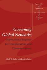 Governing Global Networks: International Regimes for Transportation and Communications