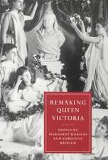 Remaking Queen Victoria