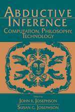 Abductive Inference: Computation, Philosophy, Technology