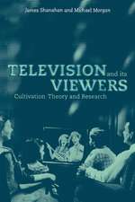 Television and its Viewers: Cultivation Theory and Research