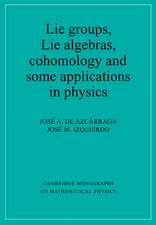 Lie Groups, Lie Algebras, Cohomology and some Applications in Physics