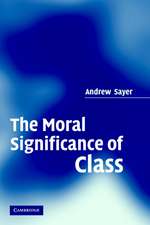 The Moral Significance of Class