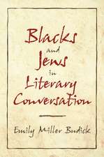 Blacks and Jews in Literary Conversation