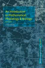 An Introduction to Mathematical Physiology and Biology