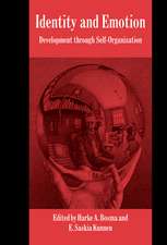 Identity and Emotion: Development through Self-Organization