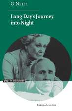 O'Neill: Long Day's Journey into Night