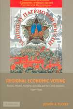 Regional Economic Voting: Russia, Poland, Hungary, Slovakia, and the Czech Republic, 1990–1999