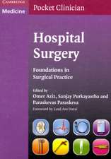 Hospital Surgery: Foundations in Surgical Practice