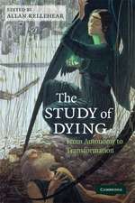 The Study of Dying: From Autonomy to Transformation