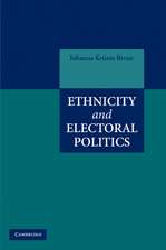 Ethnicity and Electoral Politics