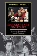 The Cambridge Companion to Shakespeare on Stage