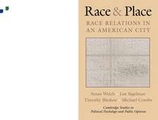 Race and Place: Race Relations in an American City