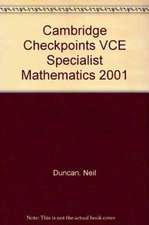 Cambridge Checkpoints VCE Specialist Mathematics 2001