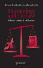 Entomology and the Law: Flies as Forensic Indicators