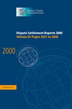 Dispute Settlement Reports 2000: Volume 6, Pages 2621-3040