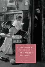 Eavesdropping in the Novel from Austen to Proust