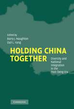 Holding China Together: Diversity and National Integration in the Post-Deng Era