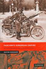 Fascism's European Empire