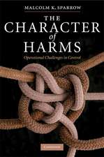 The Character of Harms: Operational Challenges in Control