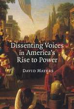 Dissenting Voices in America's Rise to Power