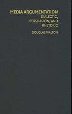 Media Argumentation